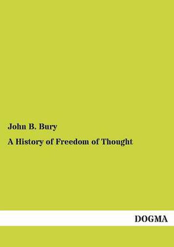 Cover image for A History of Freedom of Thought