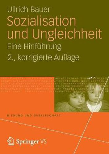 Cover image for Sozialisation Und Ungleichheit: Eine Hinfuhrung