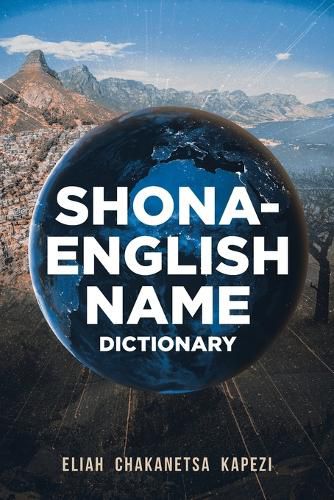 Cover image for Shona-English Name Dictionary