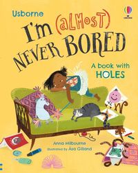 Cover image for I'm (Almost) Never Bored