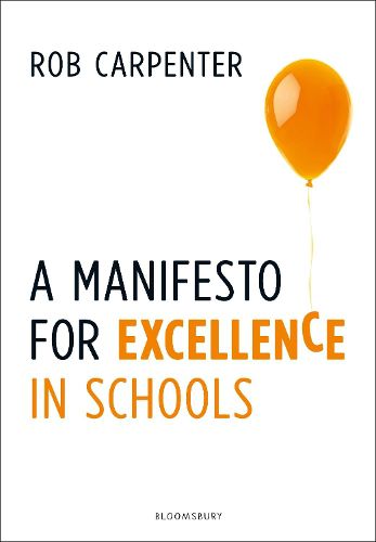 Cover image for A Manifesto for Excellence in Schools