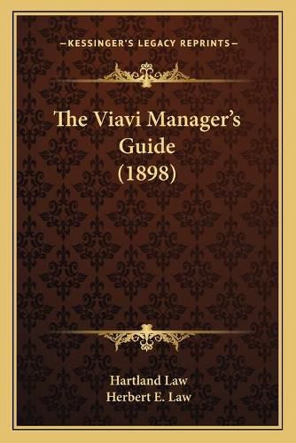 Cover image for The Viavi Manager's Guide (1898)