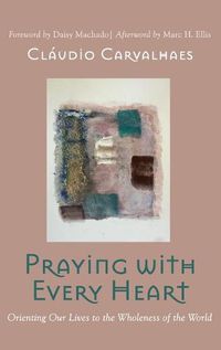 Cover image for Praying with Every Heart