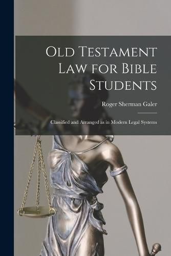 Old Testament Law for Bible Students