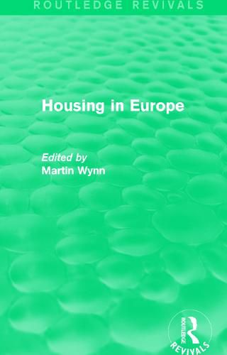 Cover image for Routledge Revivals: Housing in Europe (1984)