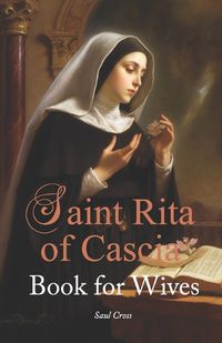 Cover image for St. Rita of Cascia Book for Wives