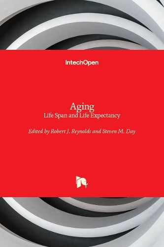 Aging: Life Span and Life Expectancy