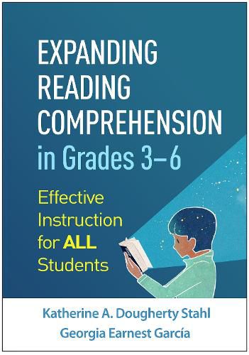 Expanding Reading Comprehension in Grades 3-6: Effective Instruction for All Students