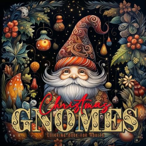 Cover image for Christmas Gnomes Coloring Book for Adults