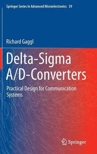 Cover image for Delta-Sigma A/D-Converters: Practical Design for Communication Systems