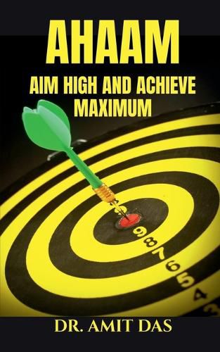 Cover image for Aim High and Achieve Maximum