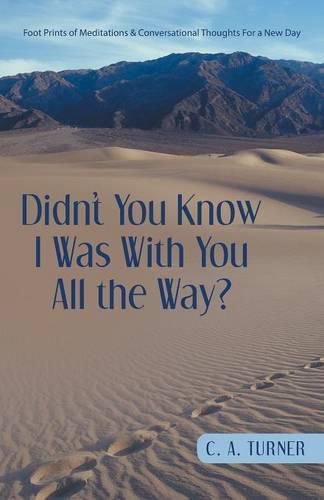 Cover image for Didn't You Know I Was With You All the Way?