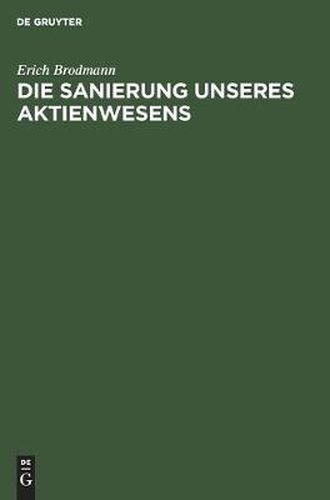 Cover image for Die Sanierung Unseres Aktienwesens