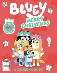 Cover image for Bluey: Merry Christmas: A Coloring Book