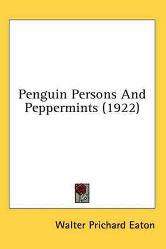 Penguin Persons and Peppermints (1922)