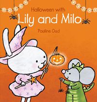 Cover image for Halloween with Lily and Milo