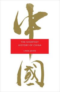 Cover image for The Shortest History of China