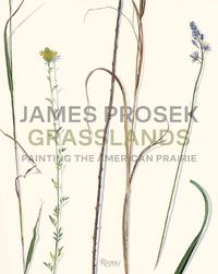 Cover image for James Prosek Grasslands