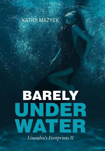 Barely Under Water: Lisandra's Footprints II