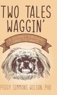 Cover image for Two Tales Waggin'