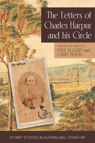 Cover image for The Letters of Charles Harpur and his Circle