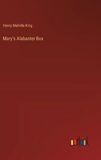 Cover image for Mary's Alabaster Box