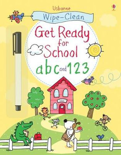 Cover image for Wipe-clean Get Ready for School abc and 123