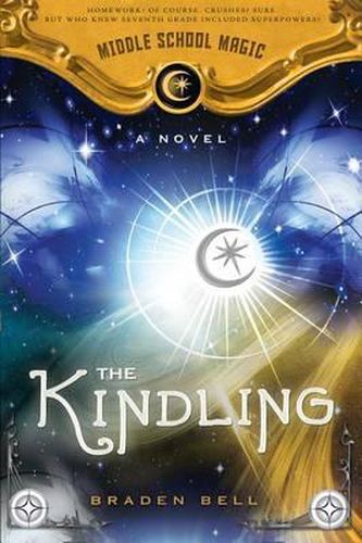 Cover image for Kindling: Middle School Magic