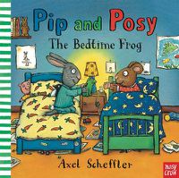 Cover image for Pip and Posy: The Bedtime Frog