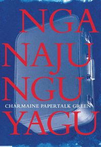 Cover image for Nganajungu Yagu