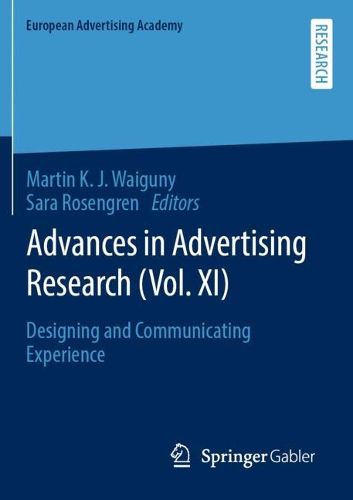 Cover image for Advances in Advertising Research (Vol. XI): Designing and Communicating Experience