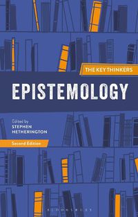 Cover image for Epistemology: The Key Thinkers