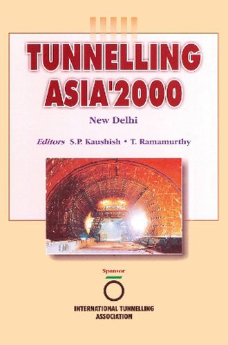 Cover image for Tunnelling Asia'2000: International Conference 26-29 September, New Delhi, India, Need for Accelerated Underground Construction-Issues and Challenges