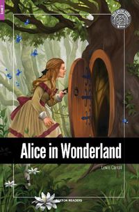 Cover image for Alice in Wonderland - Foxton Reader Level-2 (600 Headwords A2/B1) with free online AUDIO