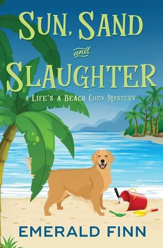 Cover image for Sun, Sand and Slaughter