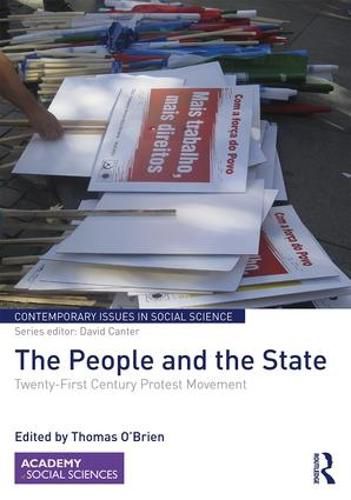 Cover image for The People and the State: Twenty-First Century Protest Movement