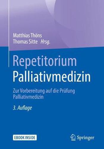 Cover image for Repetitorium Palliativmedizin: Zur Vorbereitung auf die Prufung Palliativmedizin