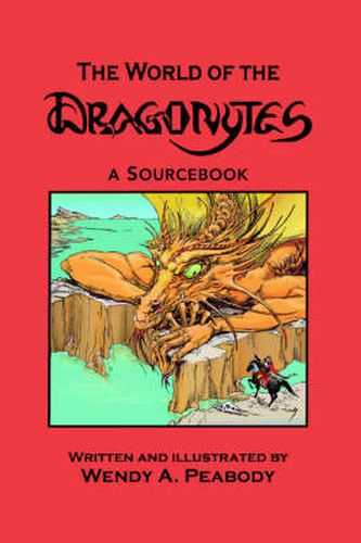 Cover image for The World of the Dragonytes: A Sourcebook
