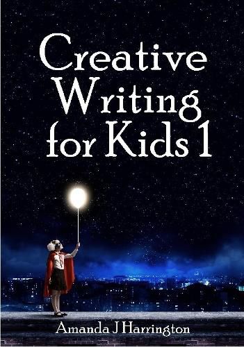 Cover image for Creative Writing for Kids 1