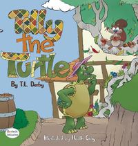 Cover image for Tilly the Turtle