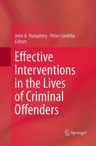 Cover image for Effective Interventions in the Lives of Criminal Offenders