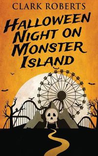 Cover image for Halloween Night On Monster Island