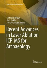 Cover image for Recent Advances in Laser Ablation ICP-MS for Archaeology