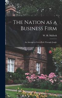 Cover image for The Nation as a Business Firm