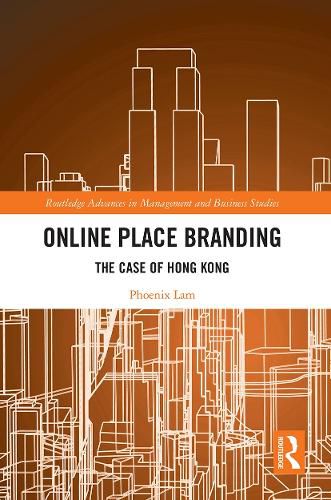 Cover image for Online Place Branding: The Case of Hong Kong