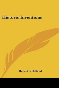 Cover image for Historic Inventions