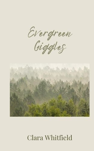 Cover image for Evergreen Giggles