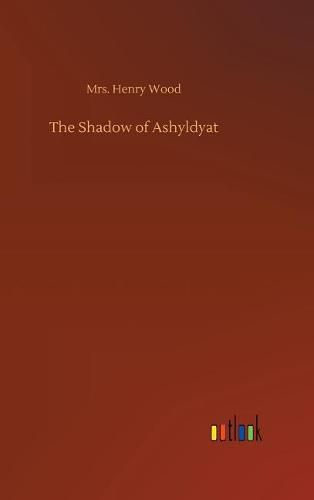 The Shadow of Ashyldyat