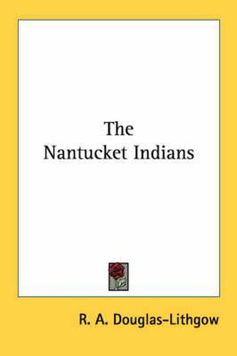 Cover image for The Nantucket Indians