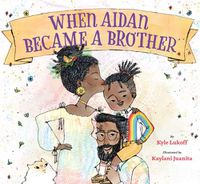 Cover image for When Aidan Became a Brother